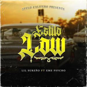 Estilo Low (feat. EmePsycho) (Explicit)