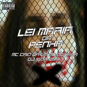 Lei Maria da Penha (Explicit)