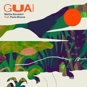 Guai(feat. Paola Bivona)