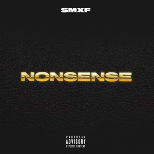 Nonsense (Explicit)