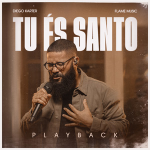 Tu És Santo (Playback)