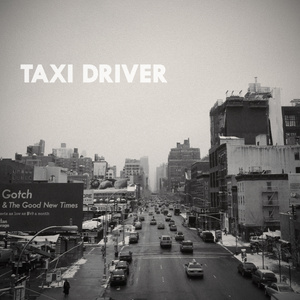 後藤正文 - Taxi Driver (出租车司机)