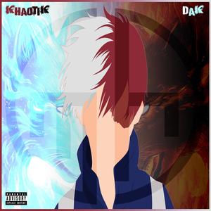 TODOROKI (feat. DAK) [Explicit]