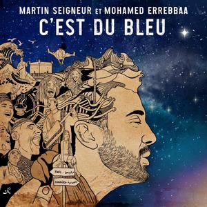 C'est du bleu (feat. Mohamed Errebbaa)