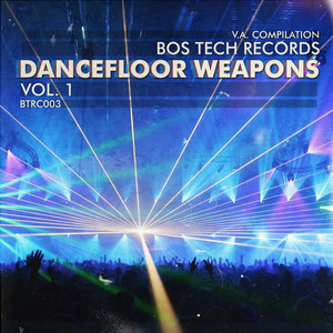 Dancefloor Weapons, Vol. 1