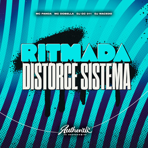 Ritmada Distorce Sistema (Explicit)