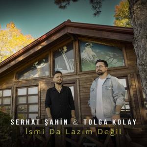 İsmi Da Lazım Değil (feat. Tolga Kolay)