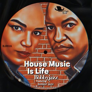 House Music Is Life