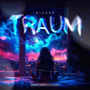 Traum (Explicit)