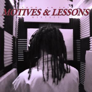 Motives & Lessons (Explicit)