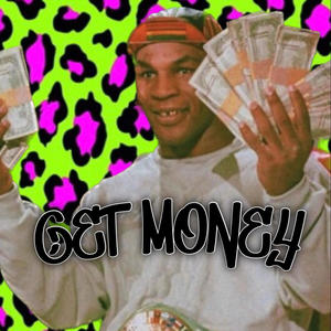 Get Money, Pt. 1 (Explicit)