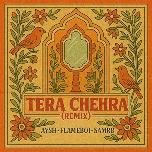 Tera Chehra (Remix)