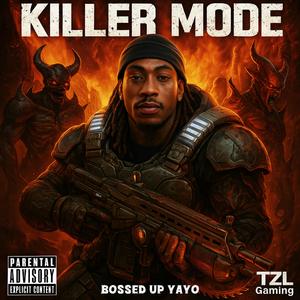 Killer Mode (Explicit)
