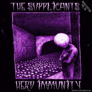 The Supplicants Herd Immunity Nekro Edition, Vol. 38