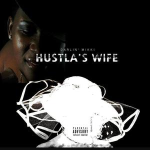 Hustla's Wife