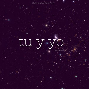 Tu y Yo (Acoustic)