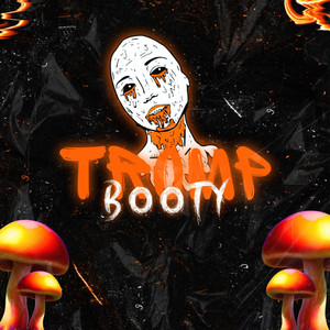 TROMP BOOTY