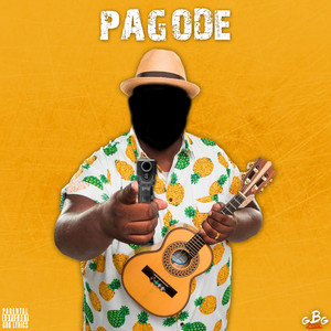 Pagode (Explicit)