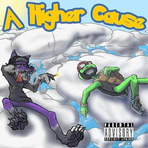 A Higher Cause (Explicit)