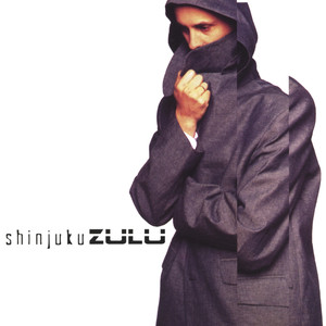 Shinjuku Zulu(experimental)