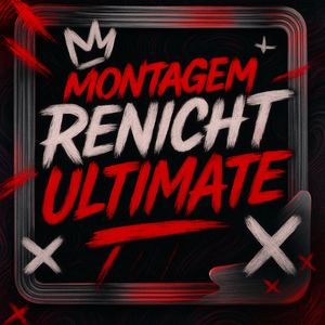 1HXSX - MONTAGEM RENIGHT ULTIMATE