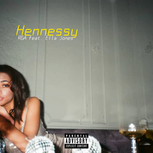 Hennessey (Explicit)