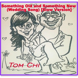Something Old and Something New: Wedding Song (Fast Version)
