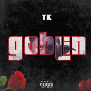 Goblin (Explicit)