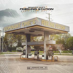 Feeling Station Beat Tape, Vol. 1 (Explicit)