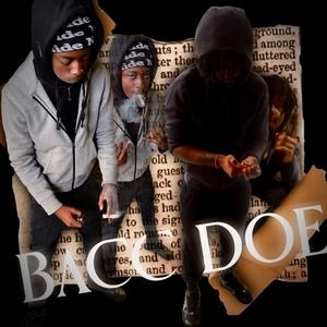 BACC DOE (feat. Doughbkoyy) [Explicit]