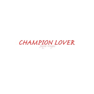 Champion Lover