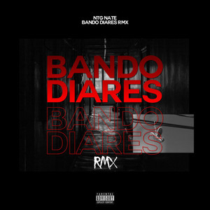 BANDO DIARIES (remix|Explicit)