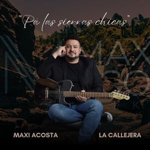 Pá las Sierras Chicas (feat. La Callejera)