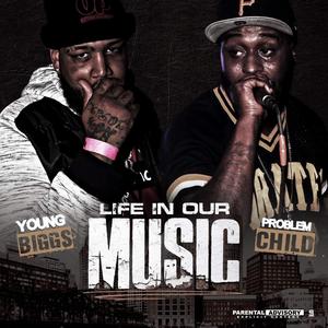 Life In Our Music (Explicit)