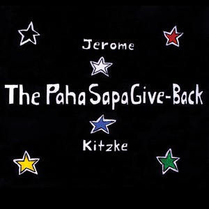 KITZE, J.: Paha Sapa Give-Back (The) / The Green Automobile (Kitze)