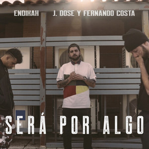 Será por Algo (Explicit)