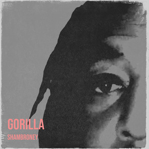 Gorilla (Explicit)