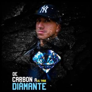 De Carbon a Diamante (Explicit)