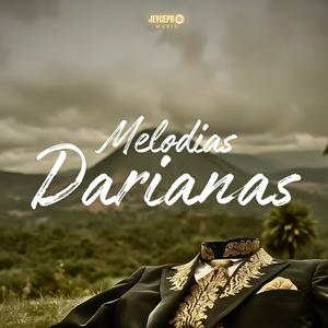 MELODÍAS DARIANAS