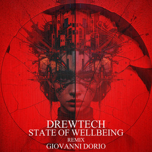 State Of Wellbeing (Giovanni Dorio Remix)