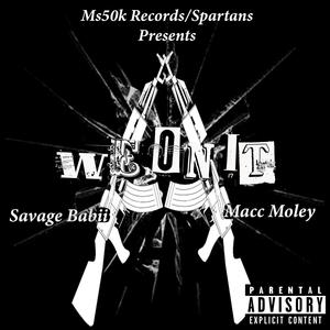 We On It(feat. Macc Moley) (Explicit)