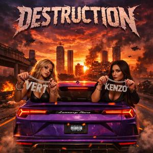 DESTRUCTION (Explicit)