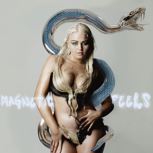 Magnetic Feels (Explicit)