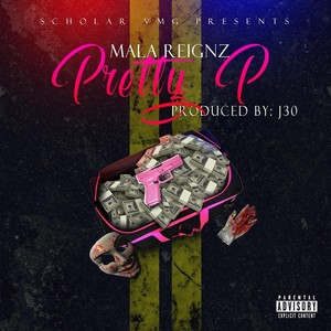Pretty P (Explicit)