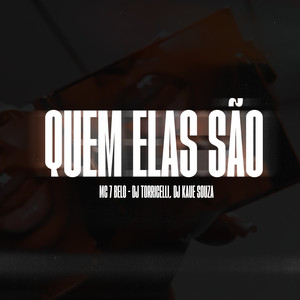 Quem Elas São (Explicit)