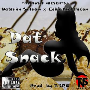 Dat Snack (feat. Echo Middleton) [Explicit]