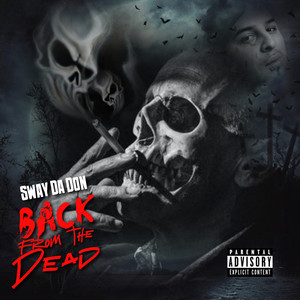 Back From The Dead (Explicit)