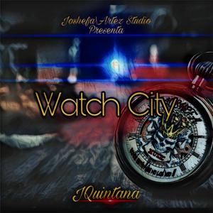 Watch City (Explicit)