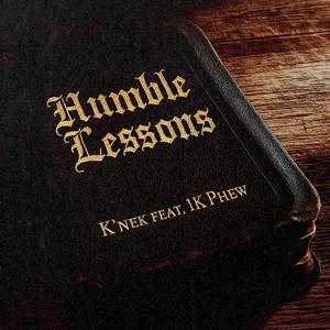 Humble Lessons (feat. 1K Phew)