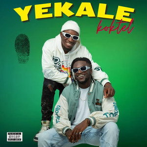 YEKALE (Explicit)
